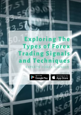 Exploring The Types of Forex Trading Signals and Techniques