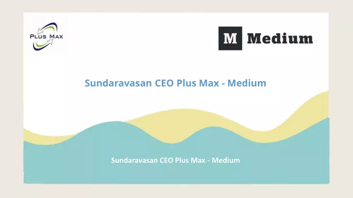 sundaravasan ceo plus max medium