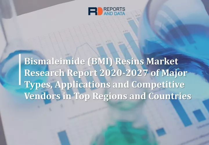 bismaleimide bmi resins market research report