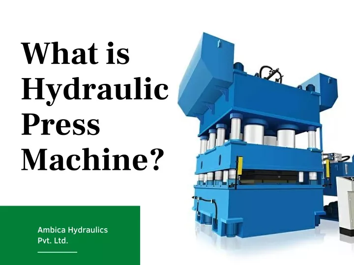 what is hydraulic press machine