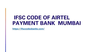ifsc code of airtel payment bank mumbai