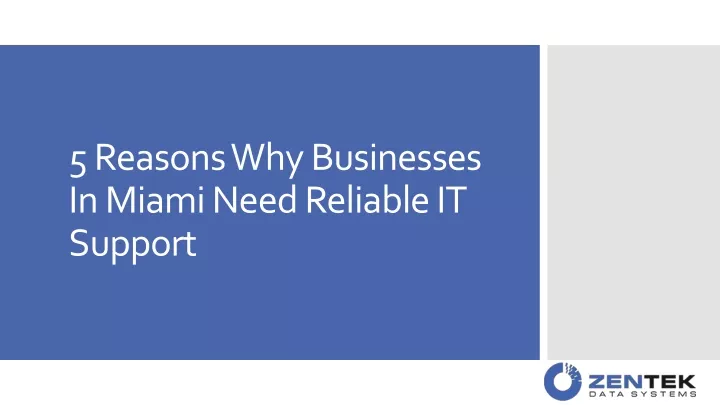 5 reasons why businesses in miami need reliable it support