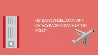 Get Easy Cancellation With Cathay Pacific Cancellation Policy