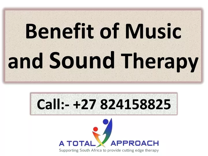 benefit of music and sound therapy