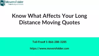 know what affects your long distance moving quotes