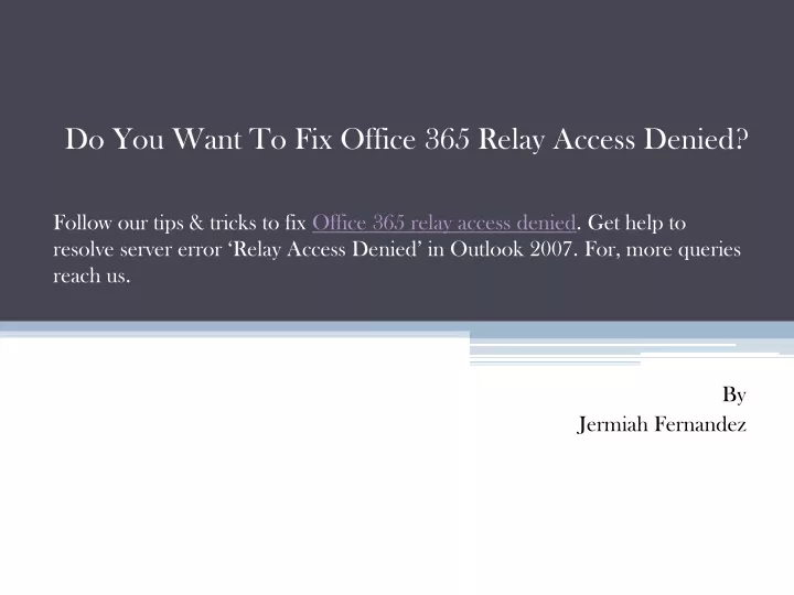 do you want to fix office 365 relay access denied