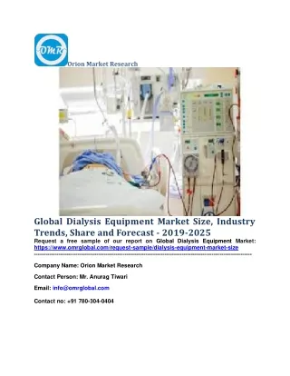 Global Dialysis Equipment Market Size, Industry Trends, Share and Forecast - 2019-2025
