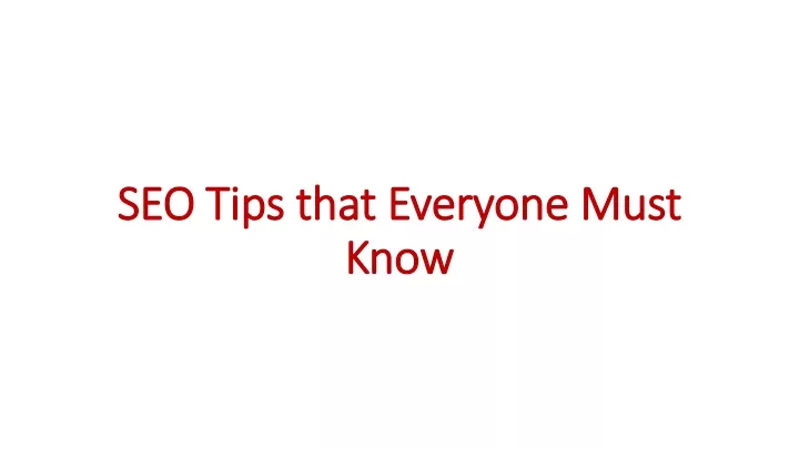 seo tips that everyone must know