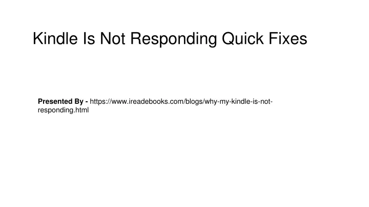 kindle is not responding quick fixes