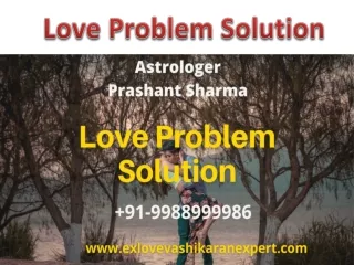 Love Marriage Specialist in Chandigarh - Love Marriage Solution Astrologer