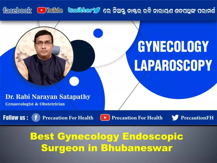 best gynecology endoscopic surgeon in bhubaneswar