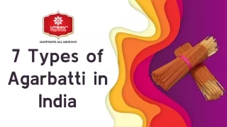 Top 7 types of incense sticks in India