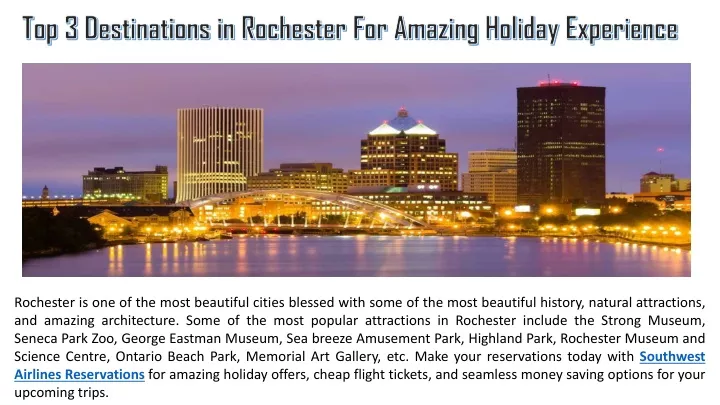 top 3 destinations in rochester for amazing