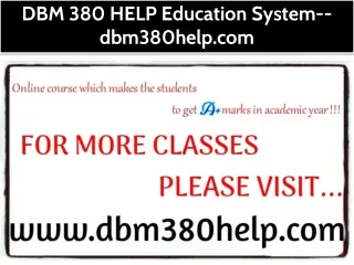 DBM 380 HELP Education System--dbm380help.com