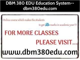 DBM 380 EDU Education System--dbm380edu.com