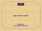 csgo smurf accounts - slide 1
