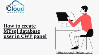 How to create MYsql database user in CWP panel