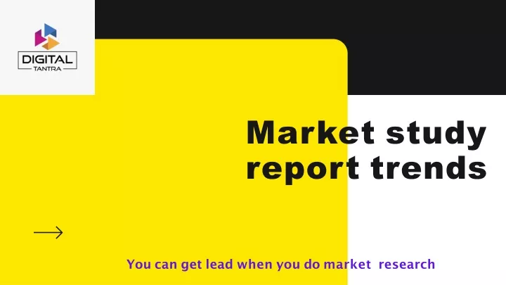 market study report trends