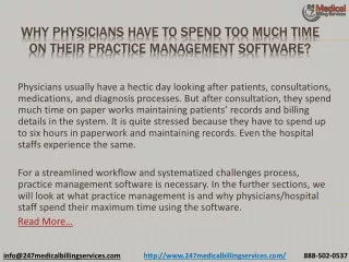 why physicians have to spend too much time on their practice management software