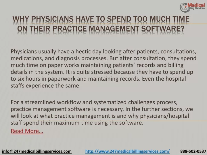 why physicians have to spend too much time on their practice management software