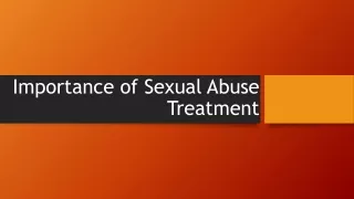 Importance of Sexual Abuse Treatment
