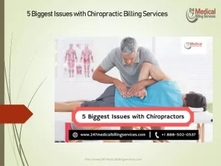 5 Biggest Issues with Chiropractic Billing Services
