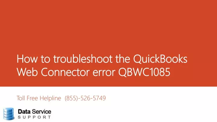 how to troubleshoot the quickbooks web connector error qbwc1085