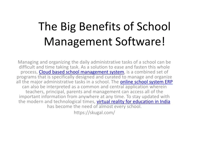 the big benefits of school management software