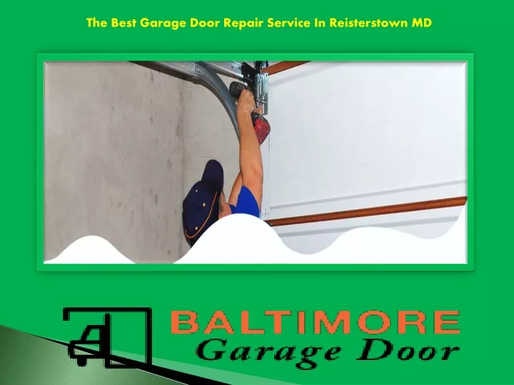 the best garage door repair service