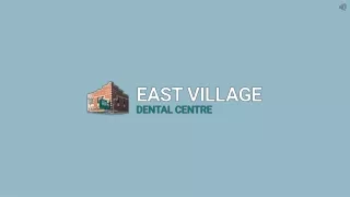 Treatment For Dental Implants - East Village Dental Centre