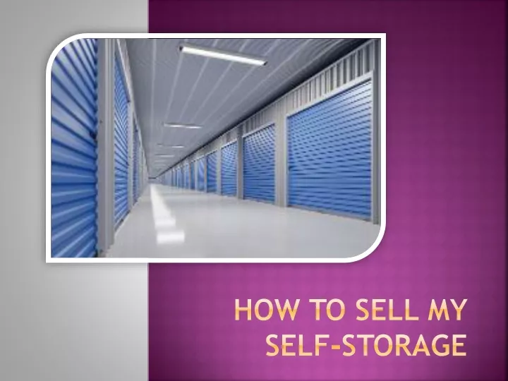 how to sell my self storage