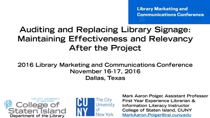 auditing and replacing library signage