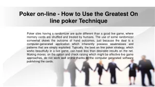 Poker on-line - How to Use the Greatest On line poker Technique