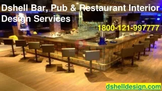 dshell bar pub restaurant interior design services