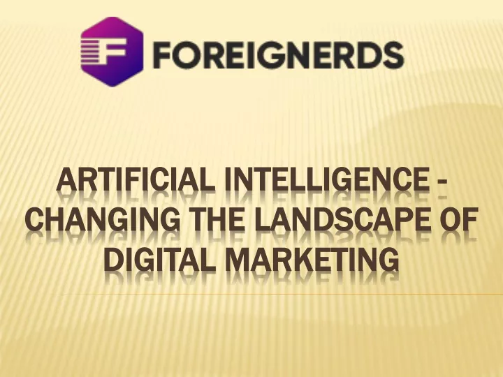 artificial intelligence changing the landscape of digital marketing