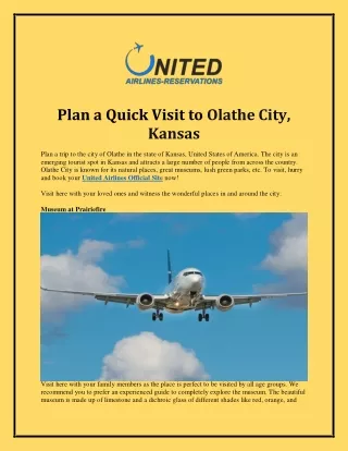 Plan A Quick Visit To Olathe City, Kansas