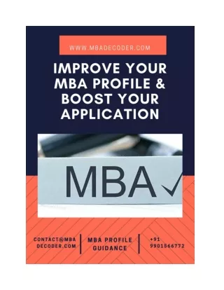 Profile building assistance for applying to MBA or getting into B-Schools