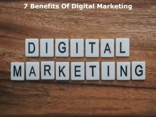 7 Benefits Of Digital Marketing