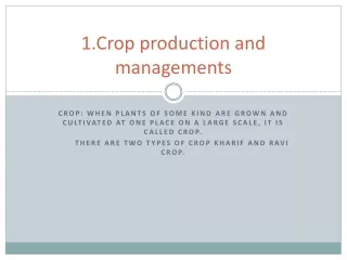 Chapter 1 Crop production and management