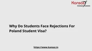 Why Do Students Face Rejections For Poland Student Visa?