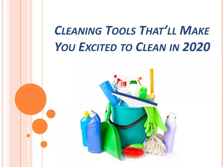 cleaning tools that ll make you excited to clean in 2020
