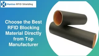 Choose the Best RFID Blocking Material Directly from Top Manufacturer