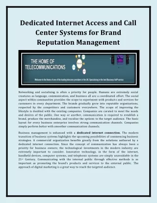dedicated internet access and call center systems