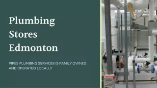 Top-Rated Plumbing Stores Edmonton by Pipes Plumbing LTD