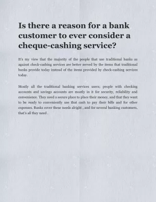 is there a reason for a bank customer to ever