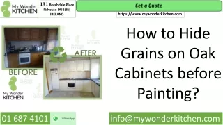 How to Hide Grains on Oak Cabinets before Painting