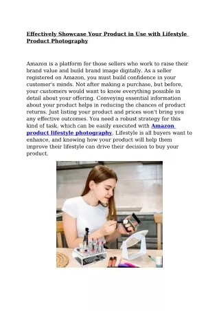 effectively showcase your product in use with