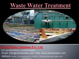 Waste Water Treatment / Sewage Treatment Plant Process ,Types of Treatment - Netsolwater