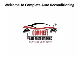 Dent Removal dent repair charlotte NC - Complete Auto Reconditioning