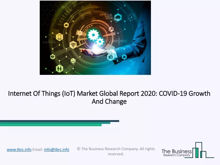 internet of things iot market global report 2020 covid 19 growth and change